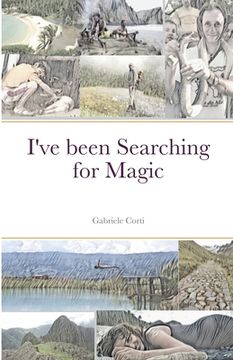 portada I've been Searching for Magic