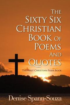 portada The Sixty Six Christian Book Of Poems And Quotes: The First Christian Poem Book (in English)