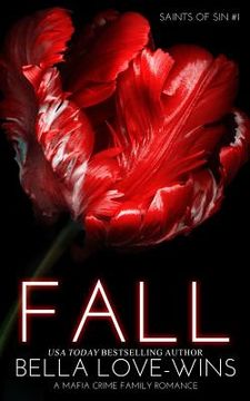 portada Fall (a Mafia Crime Family Romance) (in English)