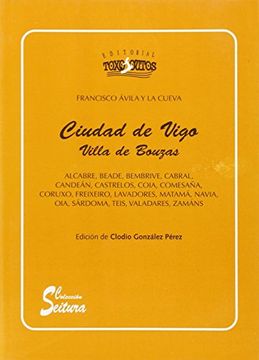 portada Ciudad de Vigo: Villa de Bouzas (in Spanish)