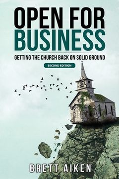 portada Open for Business: Getting the Church Back on Solid Ground (en Inglés)