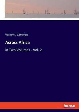 portada Across Africa: in Two Volumes - Vol. 2 (en Alemán)
