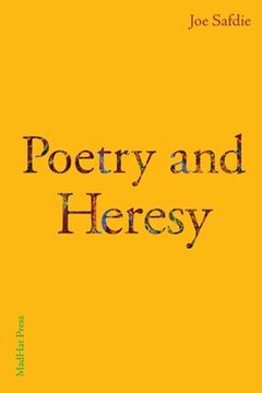 portada Poetry and Heresy (en Inglés)