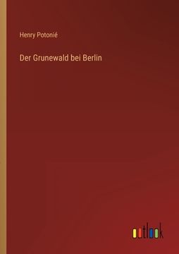 portada Der Grunewald bei Berlin (en Alemán)