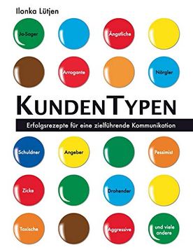 portada Kundentypen: Erfolgsrezepte für Eine Zielführende Kommunikation (en Alemán)