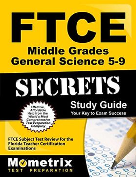 portada FTCE Middle Grades General Science 5-9 Secrets Study Guide: FTCE Subject Test Review for the Florida Teacher Certification Examinations