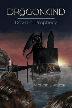 portada Dawn Of Prophecy: An Epic Fantasy Adventure (in English)