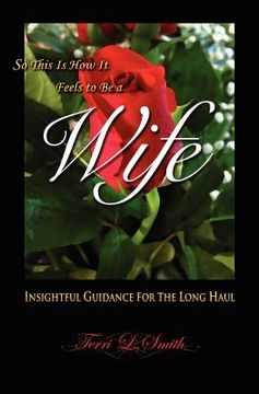 portada so this is how it feels to be a wife (en Inglés)