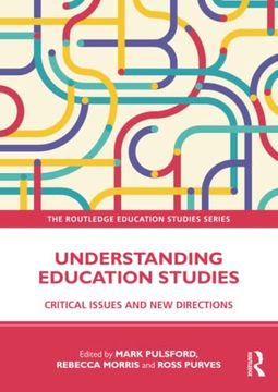 portada Understanding Education Studies (The Routledge Education Studies Series) (en Inglés)