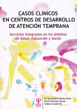 portada Casos Clínicos en Centros de Desarrollo de Atención Temprana (in Spanish)