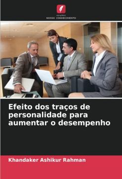 portada Efeito dos Traços de Personalidade Para Aumentar o Desempenho (en Portugués)