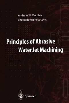 portada principles of abrasive water jet machining (in English)