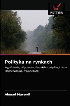 portada Polityka na rynkach (en Polaco)