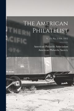portada The American Philatelist; v. 25: no. 2 Feb. 1912