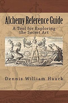 portada Alchemy Reference Guide: A Tool for Exploring the Secret art 