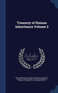 portada Treasury of Human Inheritance Volume 2 (in English)