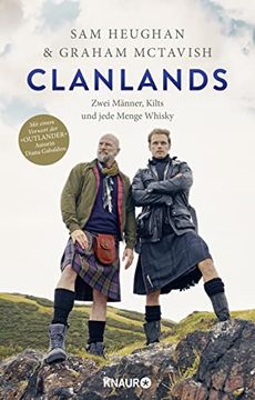 portada Clanlands: Zwei Männer, Kilts und Jede Menge Whisky. Mit Einem Vorwort von Diana Gabaldon (en Alemán)