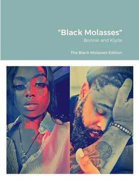 portada "Black Molasses": Bonnie and Klyde (en Inglés)