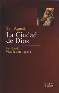 portada Ciudad de Dios, Vida de san Agustín: 1 (Bac Selecciones)