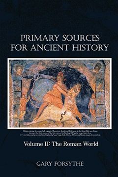 portada Primary Sources for Ancient History: Volume ii: The Roman World (in English)