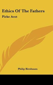 portada ethics of the fathers: pirke avot (en Inglés)
