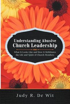 portada understanding abusive church leadership