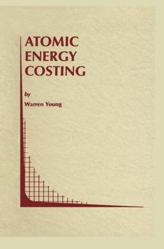 portada Atomic Energy Costing (Topics in Regulatory Economics and Policy)