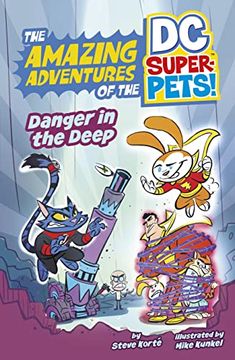 portada Danger in the Deep (Amazing Adventures of the dc Super-Pets) (in English)