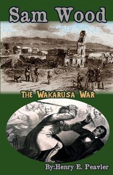 portada Sam Wood The Wakarusa War (en Inglés)
