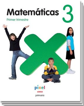 MATEMÁTICAS 3 (incluye Cuaderno de láminas troqueladas)