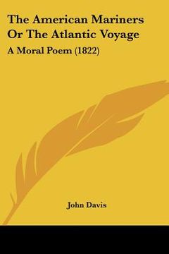 portada the american mariners or the atlantic voyage: a moral poem (1822)