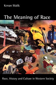 portada The Meaning of Race: Race, History, and Culture in Western Society (en Inglés)