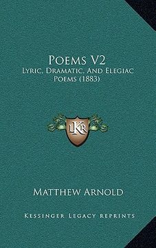 portada poems v2: lyric, dramatic, and elegiac poems (1883) (en Inglés)