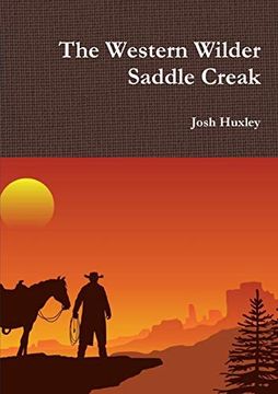 portada The Western Wilder Saddle Creak (en Inglés)
