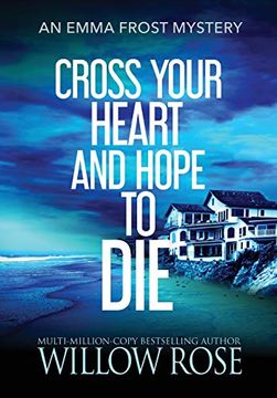 portada Cross Your Heart and Hope to die (4) (Emma Frost Mystery) (in English)