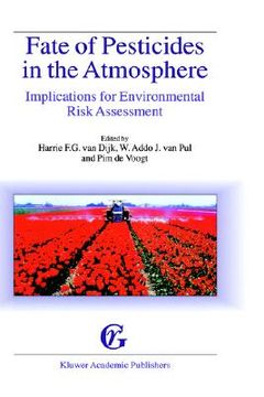 portada fate of pesticides in the atmosphere - implications for environmental risk assessment (in English)