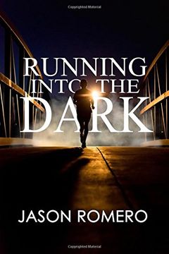 portada Running into the Dark: a blind man’s record-setting run across America