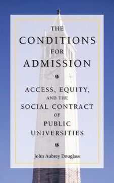 portada The Conditions for Admission: Access, Equity, and the Social Contract of Public Universities (in English)