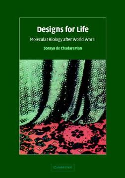 portada Designs for Life: Molecular Biology After World war ii (in English)