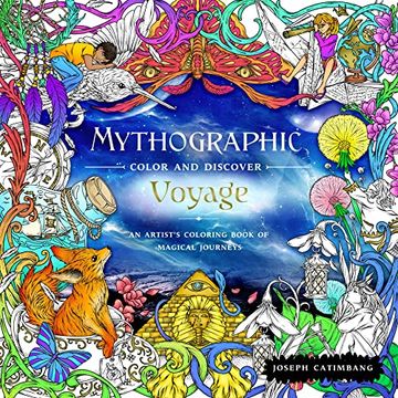 portada Voyage: An Artists'Coloring Book of Magical Journeys (Mythographic) 
