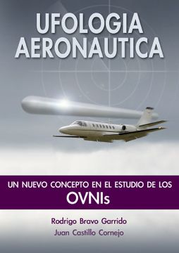 Libro Ufolog a aeron utica De Juan castillo cornejo Buscalibre