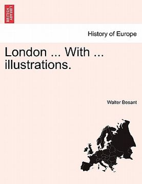 portada london ... with ... illustrations. (in English)