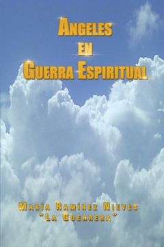 portada Ngeles en Guerra Espiritual (in Spanish)