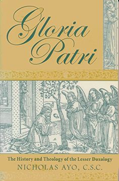 portada Gloria Patri: The History and Theology of the Lesser Doxology 