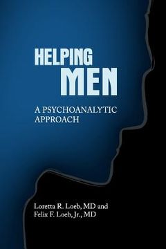portada helping men: a psychoanalytic approach (en Inglés)