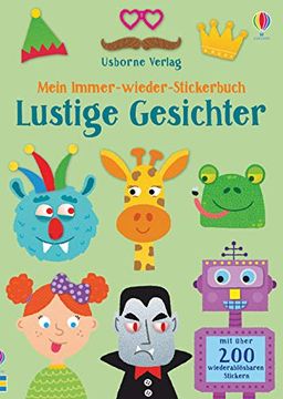portada Mein Immer-Wieder-Stickerbuch: Lustige Gesichter (en Alemán)