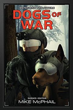 portada Dogs of War: Reissued (Defending The Future)