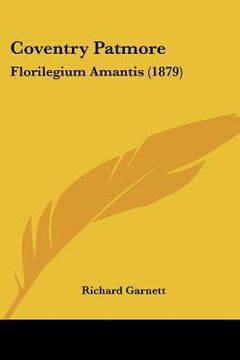 portada coventry patmore: florilegium amantis (1879) (in English)