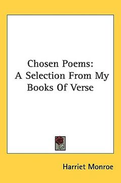 portada chosen poems: a selection from my books of verse