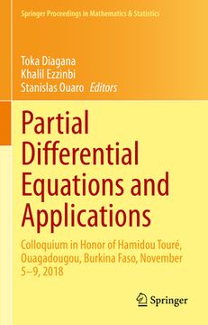 portada Partial Differential Equations and Applications: Colloquium in Honor of Hamidou Touré, Ouagadougou, Burkina Faso, November 5-9, 2018 (en Inglés)